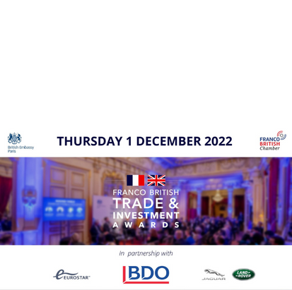 Franco-British Trade & Investment Awards 2022