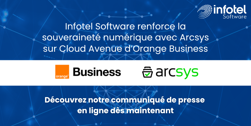 Arcsys sur Cloud Avenue d’Orange Business : L’archivage numérique souverain sans compromis